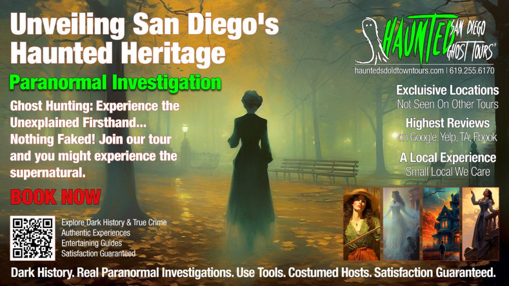 Old Town San Diego History & Paranormal Investigation Tour