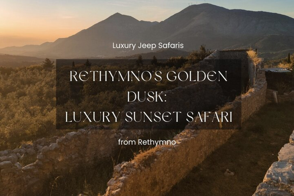 Rethymno's Golden Dusk: Luxury Sunset Jeep Safari