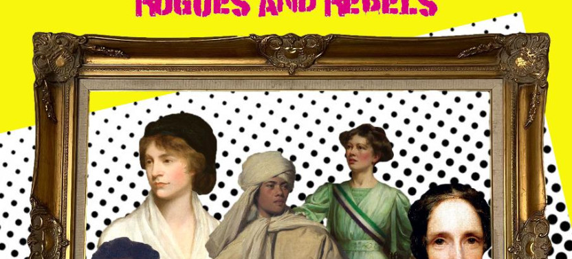 National Portrait Gallery - Rogues and Rebels