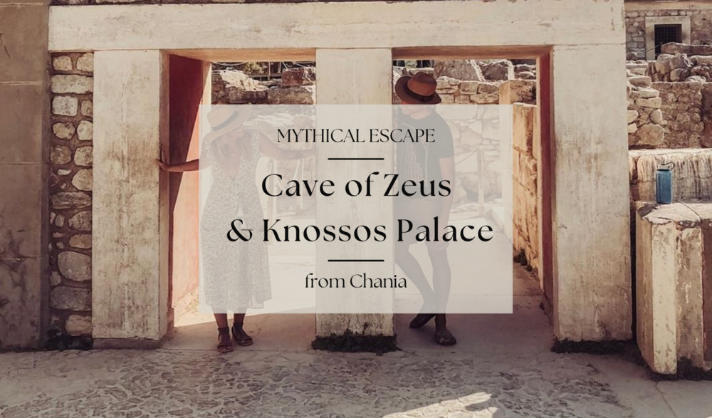 Mythical Escape: Zeus Cave & Knossos with Lassithi Plateau from Chania