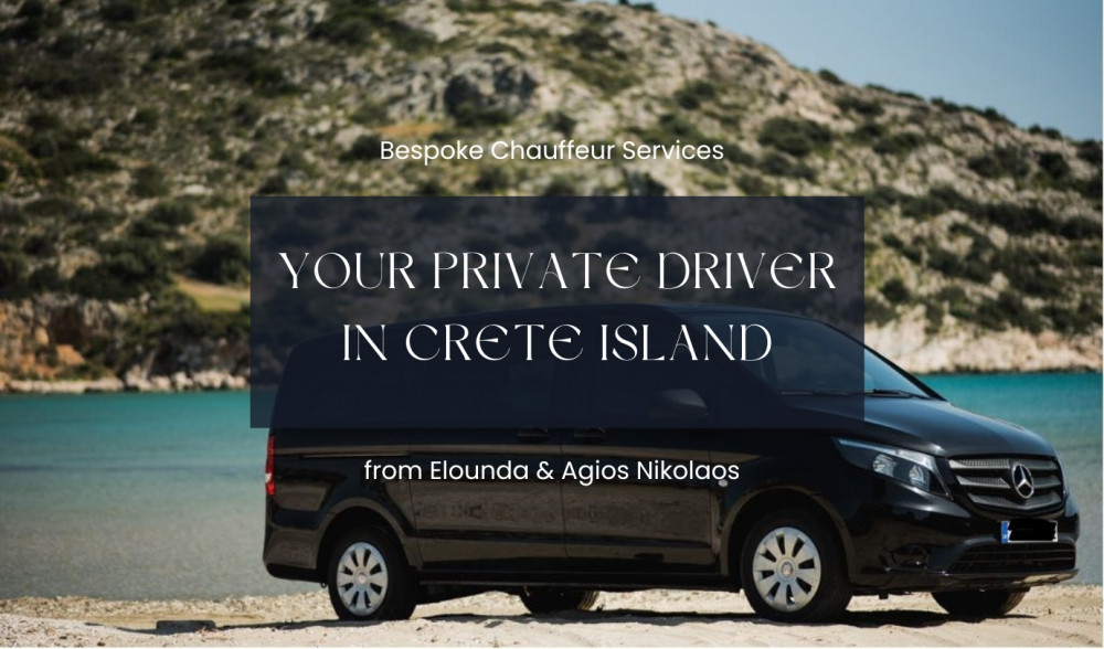 Your Private Driver & Chauffeur Service in Crete from Elounda