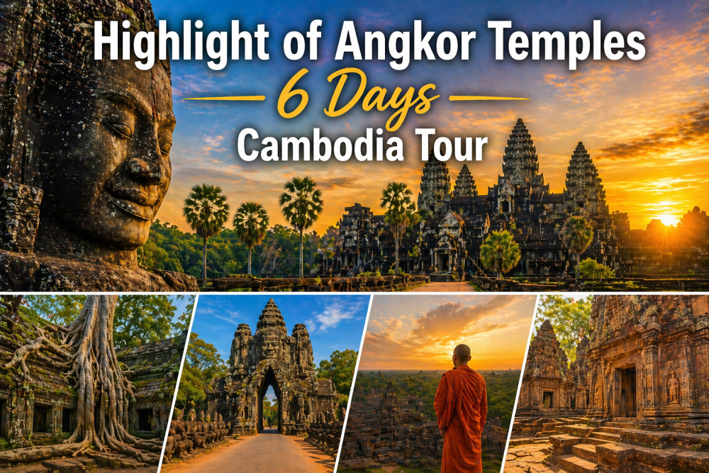 Highlight of Angkor Temples 6 Days Cambodia Tour