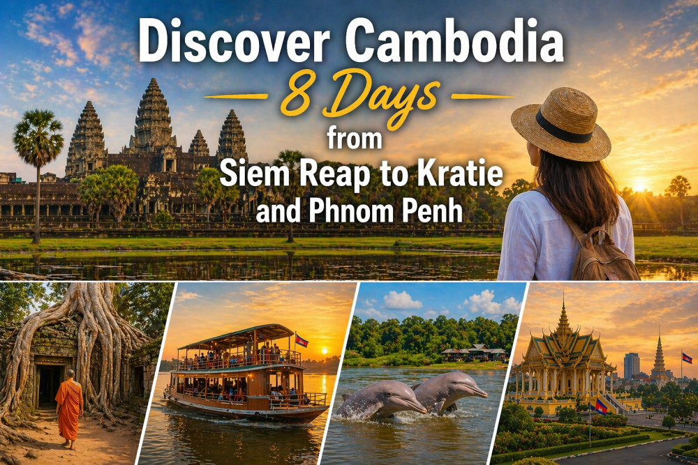 Discover Cambodia 8 Days from Siem Reap to Kratie and Phnom Penh